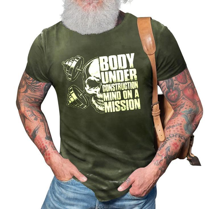 Body Under Construction Mind On A Mission Fitness Lovers 3D Print Casual Tshirt