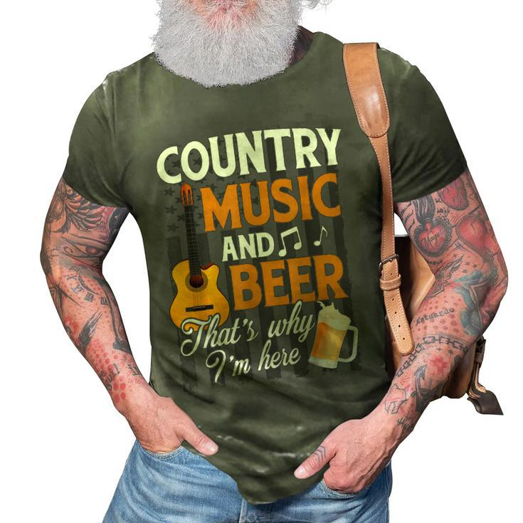 Country Music And Beer Thats Why Im Here Festivals Concert  3D Print Casual Tshirt