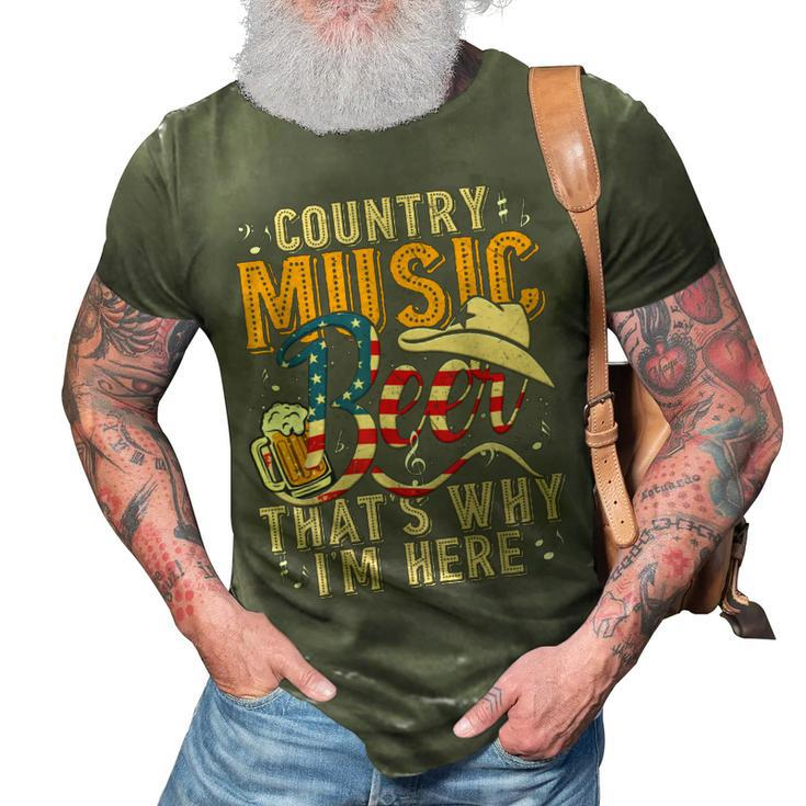 Country Music And Beer Thats Why Im Here T  Funny  3D Print Casual Tshirt
