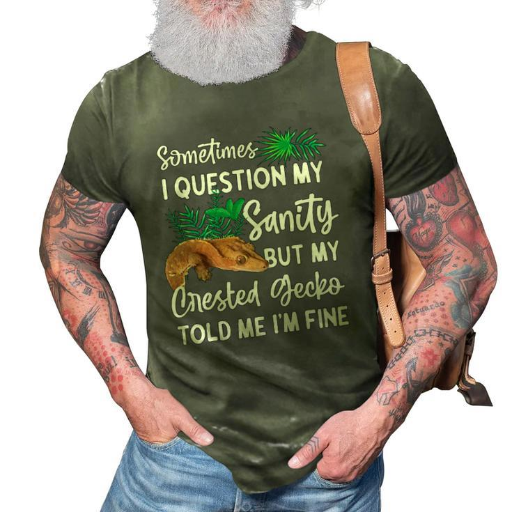 Crested Gecko Sometimes I Question My Sanity 3D Print Casual Tshirt