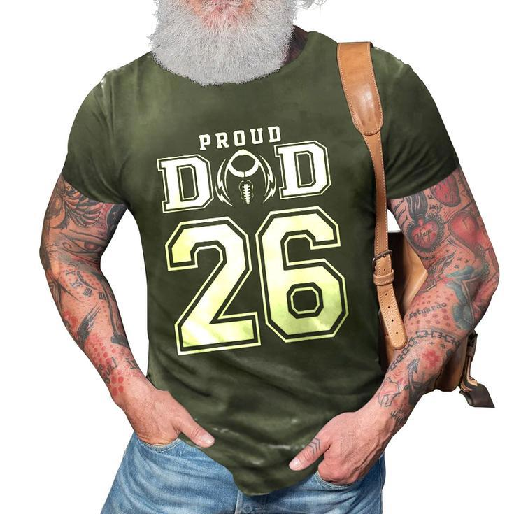 Custom Proud Football Dad Number 26 Personalized For Men 3D Print Casual Tshirt