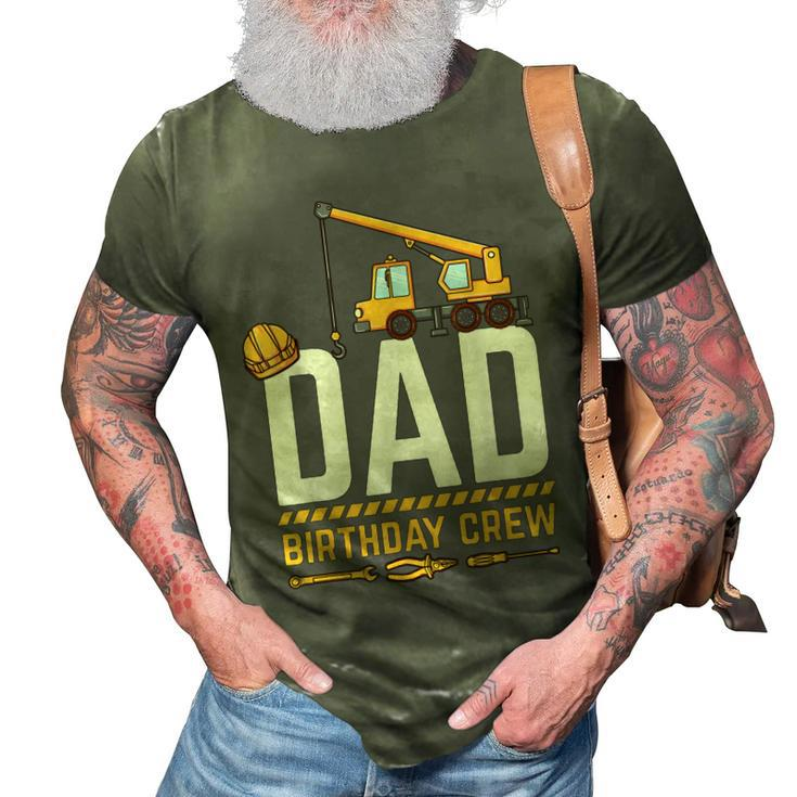 Dad Birthday Crew Construction Birthday  V2 3D Print Casual Tshirt