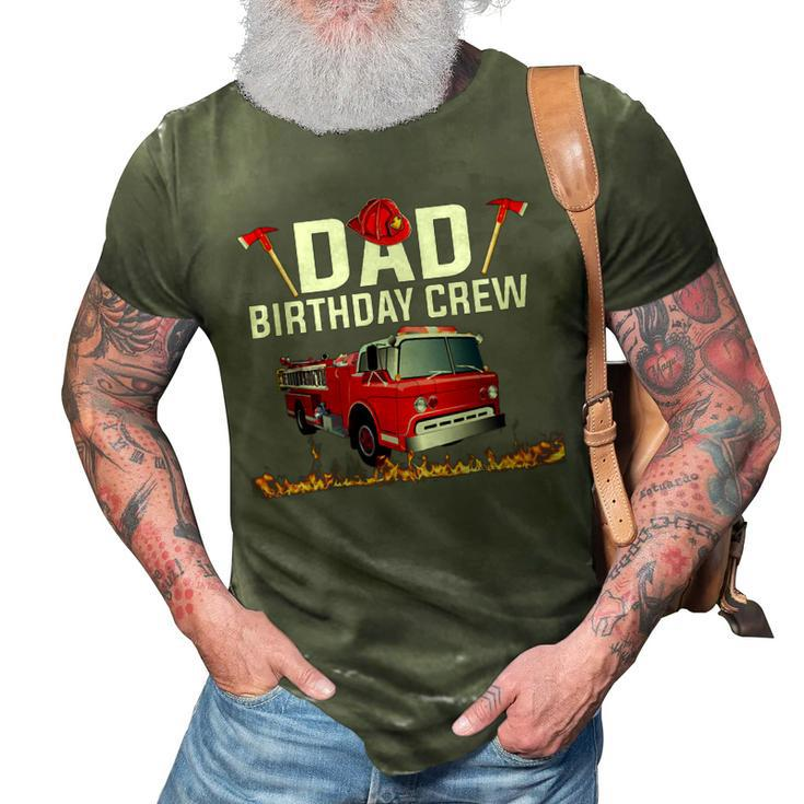 Dad Birthday Crew  Fire Truck Firefighter Fireman Party  V2 3D Print Casual Tshirt