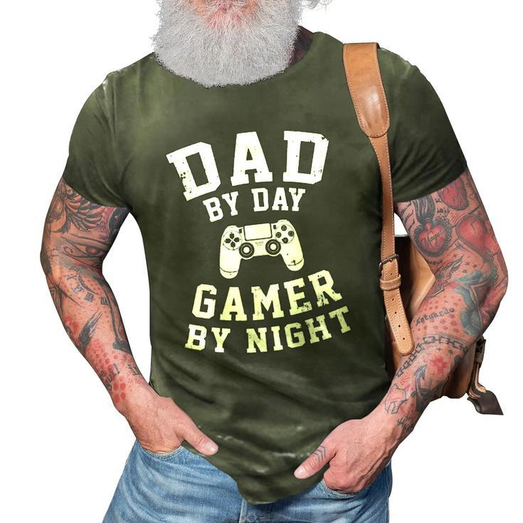 Dad By Day Gamer By Night Cool Gaming Father Gift Idea 3D Print Casual Tshirt