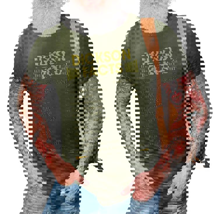 Dickson Name Gift   Dickson Facts 3D Print Casual Tshirt