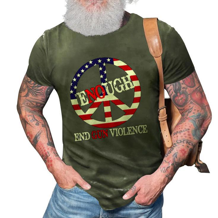 Enough Peace Sign Us Flag End Gun Violence 3D Print Casual Tshirt