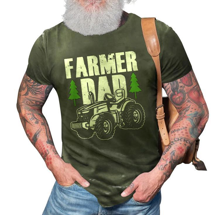 Farmer Dad Father Daddy Farm Farming Farmers Tractor Gift 3D Print Casual Tshirt