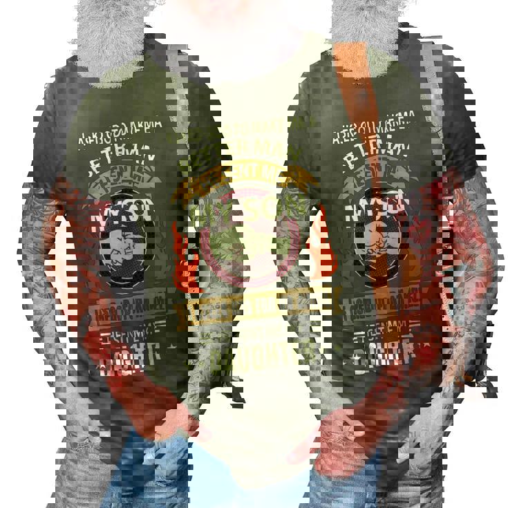 Father Grandpa I Asked Go To Make Me A Better Man He Sent Me My Son 128 Family Dad 3D Print Casual Tshirt