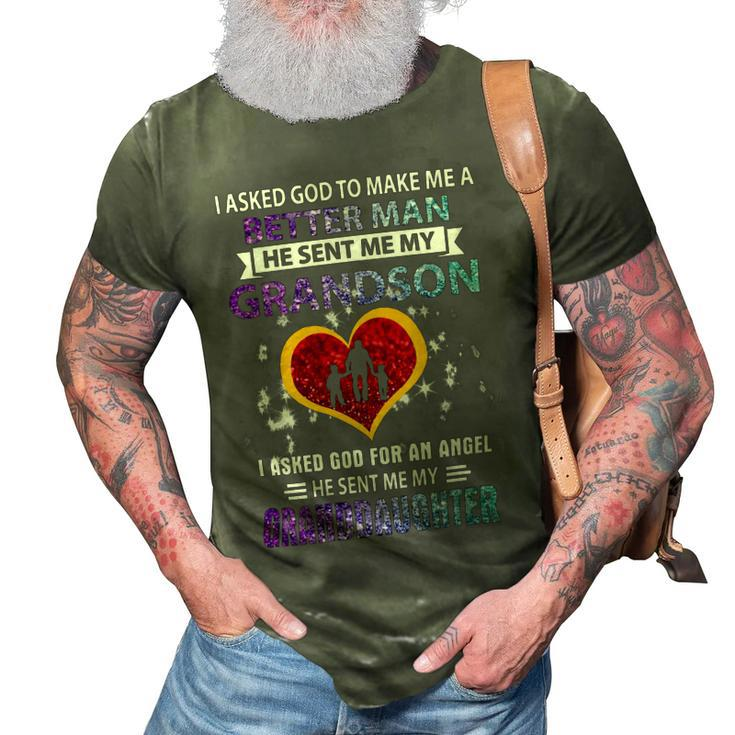 Father Grandpa I Asked God To Make Me A Better Man He Sent Me My Grandson 3 Family Dad 3D Print Casual Tshirt