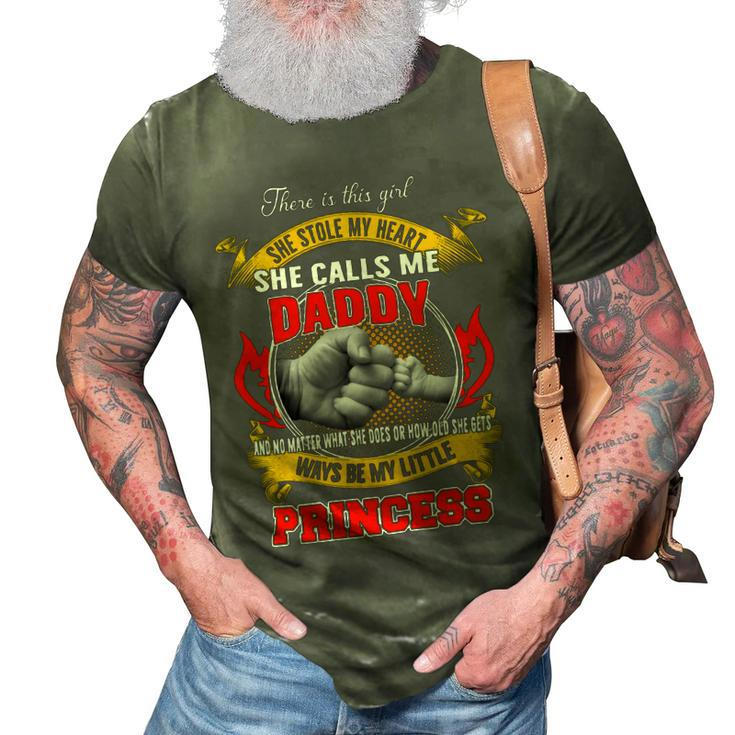 Father Grandpa There Is This Girl She Stole My Heart She Calls Me Daddy And No Matter Family Dad 3D Print Casual Tshirt