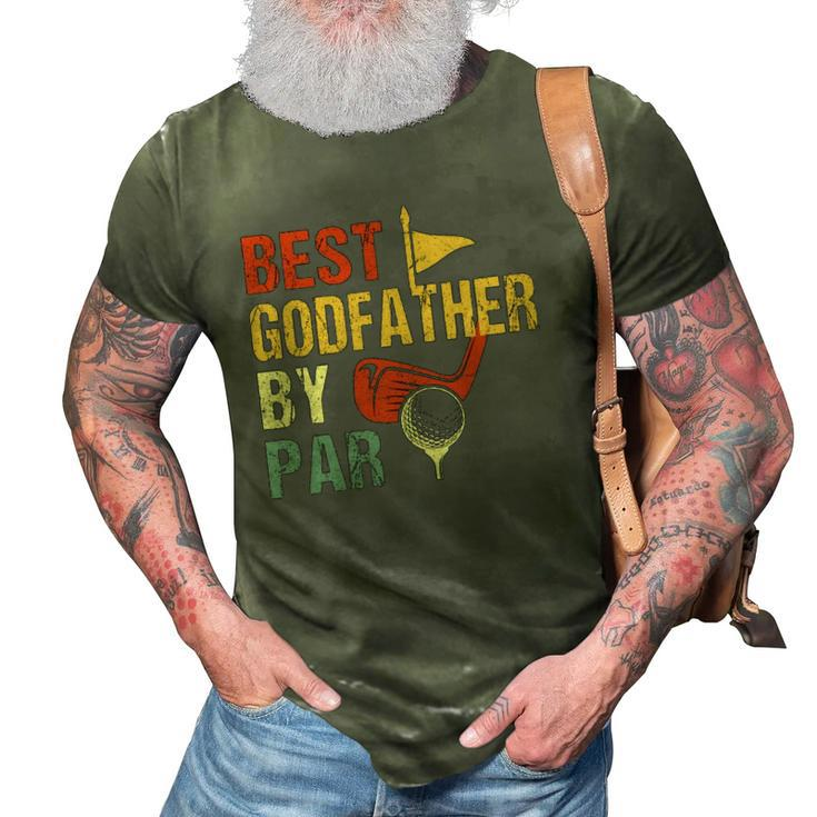 Fathers Day Best Godfather By Par Funny Golf Gift 3D Print Casual Tshirt