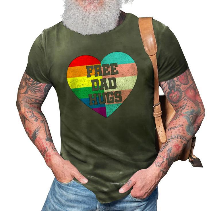 Free Dad Hugs Lgbt Pride Supporter Rainbow Heart For Father 3D Print Casual Tshirt