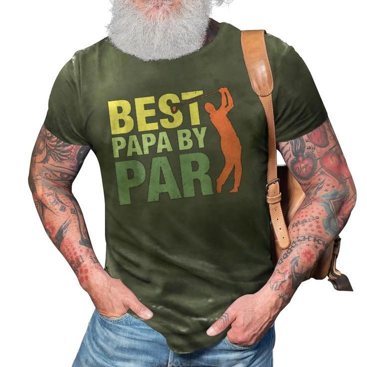 Funny Best Papa By Par Fathers Day Golf Gift Grandpa Classic 3D Print Casual Tshirt