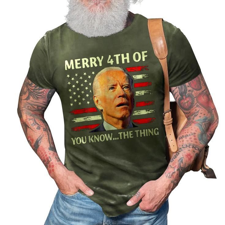 Funny Biden Confused Merry Happy 4Th Of You Know The Thing  3D Print Casual Tshirt