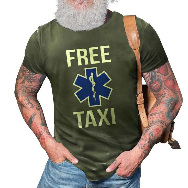 Funny Free Taxi Star Of Life Emt Design Ems Medic Gift 3D Print Casual Tshirt