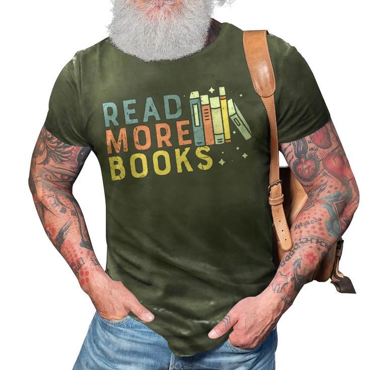 Funny  Read More Books Gift 3D Print Casual Tshirt