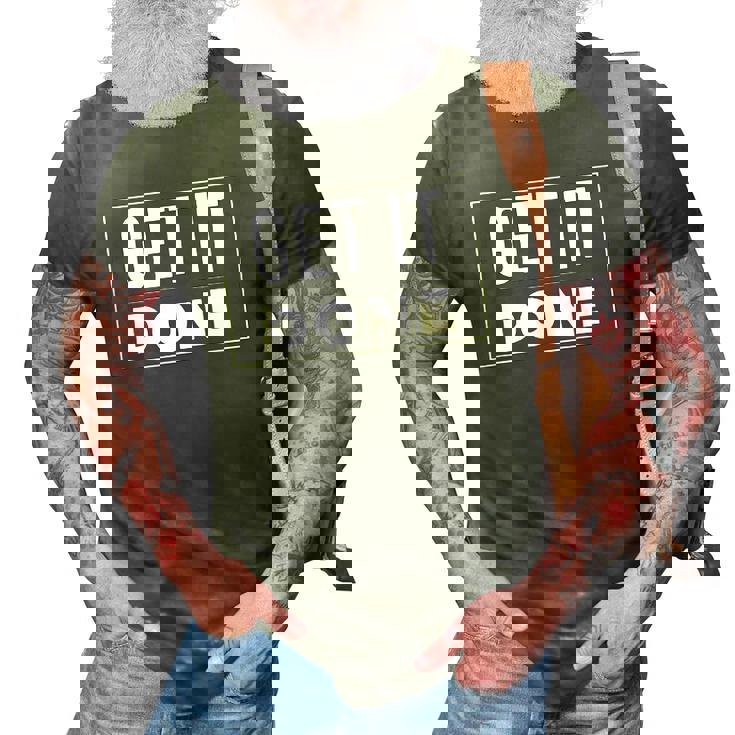 Get It Doneclothes Tee S 3D Print Casual Tshirt