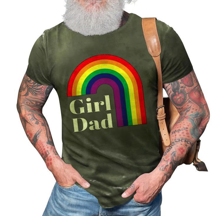Girl Dad Outfit For Fathers Day Lgbt Gay Pride Rainbow Flag 3D Print Casual Tshirt