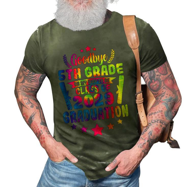 Goodbye 5Th Grade Class Of 2029 Graduate 5Th Grade Tie Dye  3D Print Casual Tshirt
