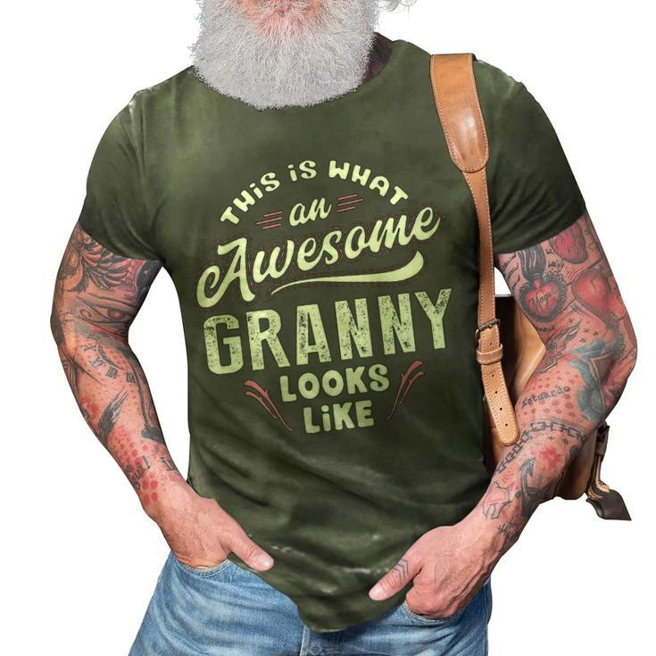 Granny Grandma Gift   This Is What An Awesome Granny Looks Like 3D Print Casual Tshirt