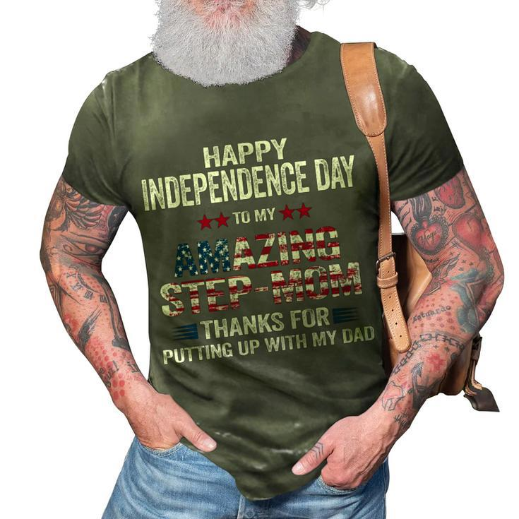Happy 4Th Of July Step Mom Thanks For Putting Up With My Dad   3D Print Casual Tshirt