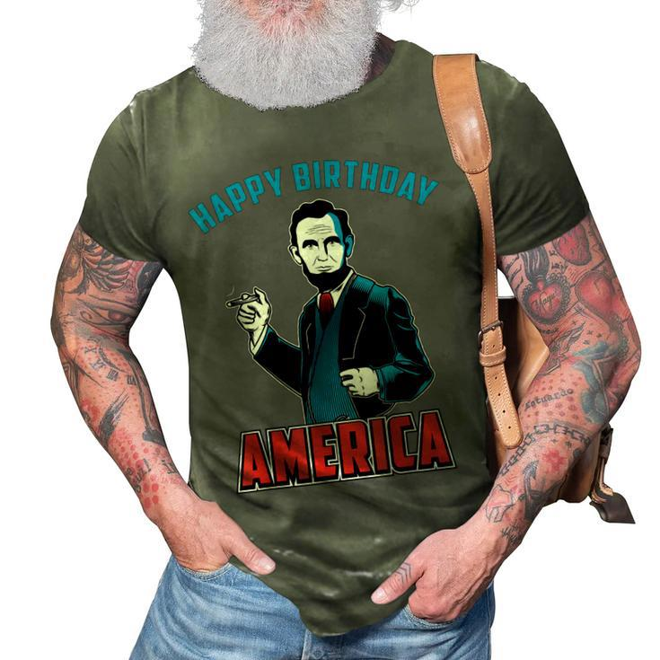 Happy Birthday America Abe Lincoln Fourth Of July  3D Print Casual Tshirt