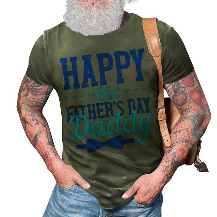 Happy First Fathers Day Daddy 3D Print Casual Tshirt