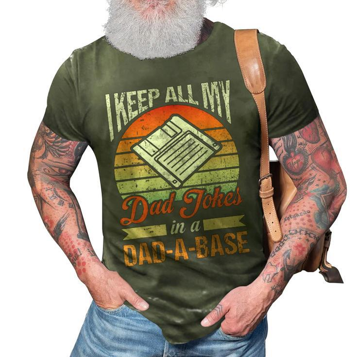I Keep All My Dad Jokes In A Dad-A-Base Vintage Father Dad  3D Print Casual Tshirt