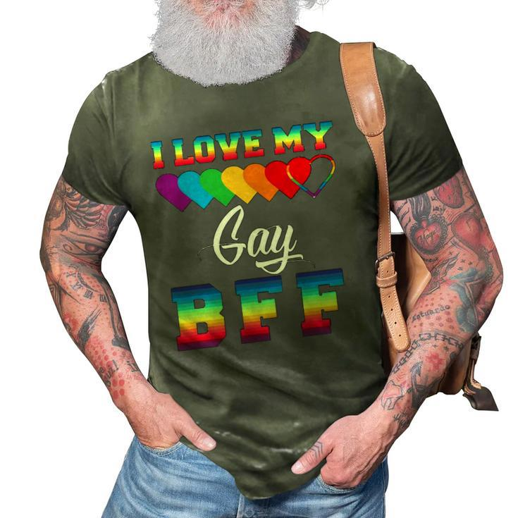 I Love My Gay Bff Rainbow Lgbt Pride Proud Lgbt Friend Ally 3D Print Casual Tshirt