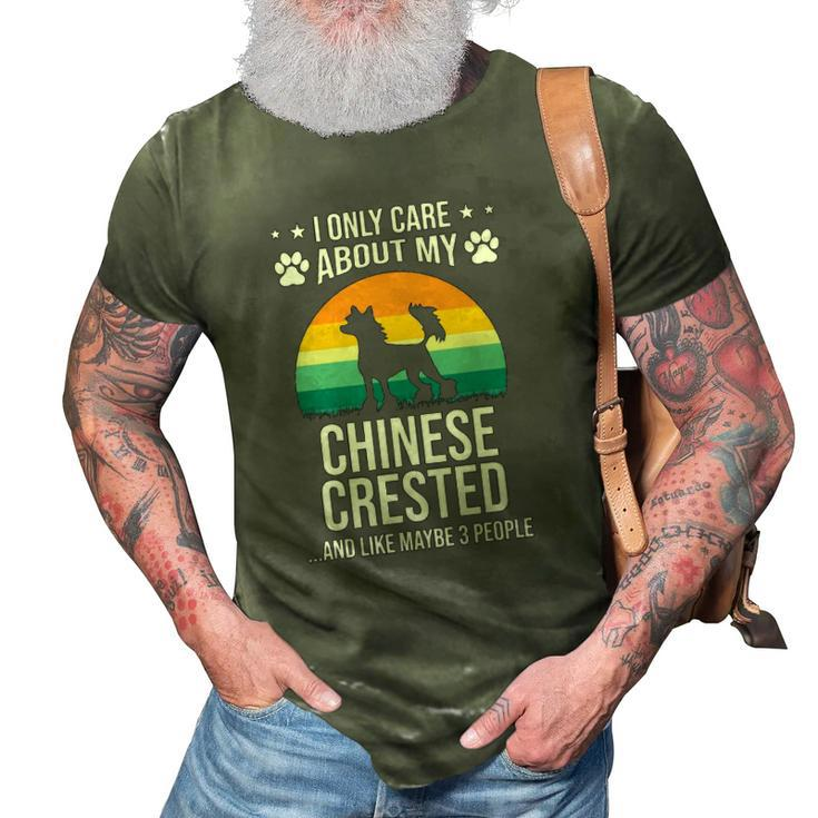 I Only Care About My Chinese Crested Dog Lover 3D Print Casual Tshirt