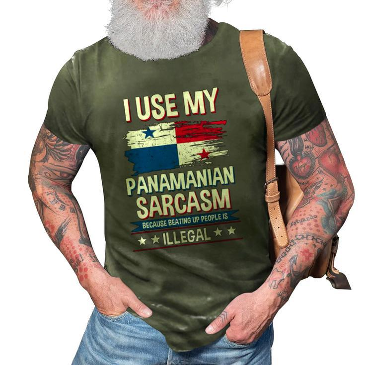 I Use My Panamanian Sarcasm Panamanian 3D Print Casual Tshirt