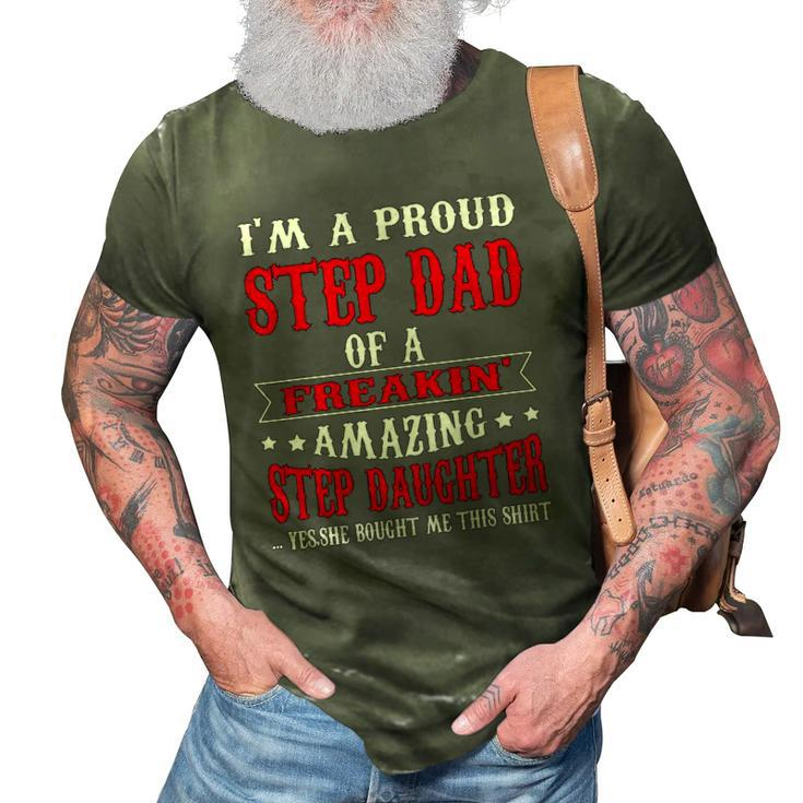 Im A Proud Stepdad Of A Freaking Amazing Fathers Day 3D Print Casual Tshirt