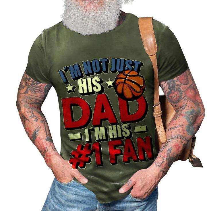 Im Not Just His Dad Father´S Day 4Th Of July Basketball   3D Print Casual Tshirt