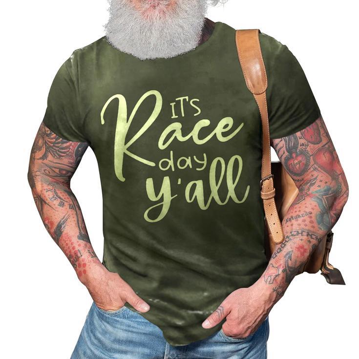 Its Race Day Yall Car Racing Funny Race Day 3D Print Casual Tshirt