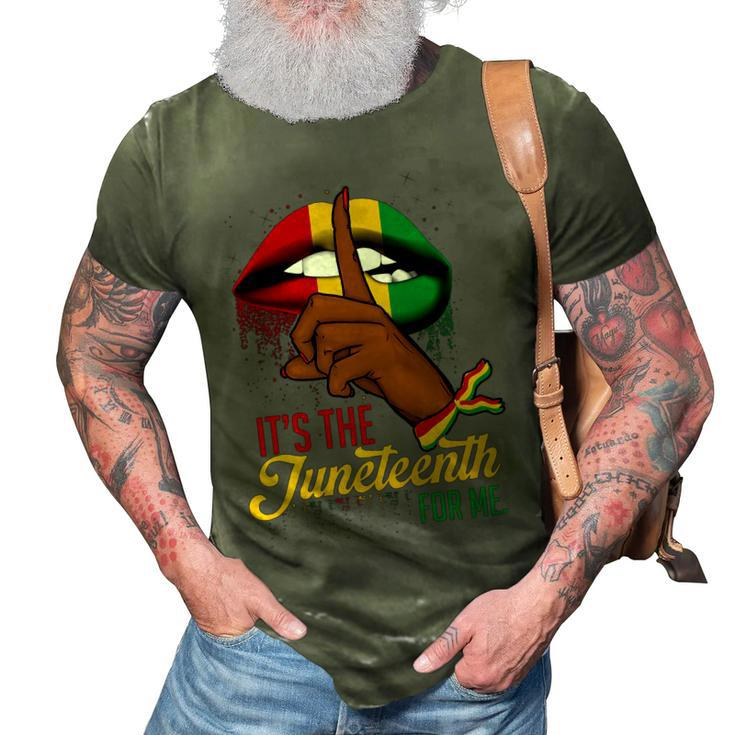Its The Juneteenth For Me Free-Ish Since 1865 Independence    3D Print Casual Tshirt