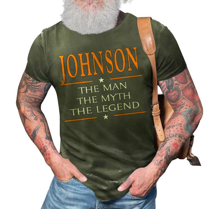 Johnson Name Gift   Johnson The Man The Myth The Legend 3D Print Casual Tshirt