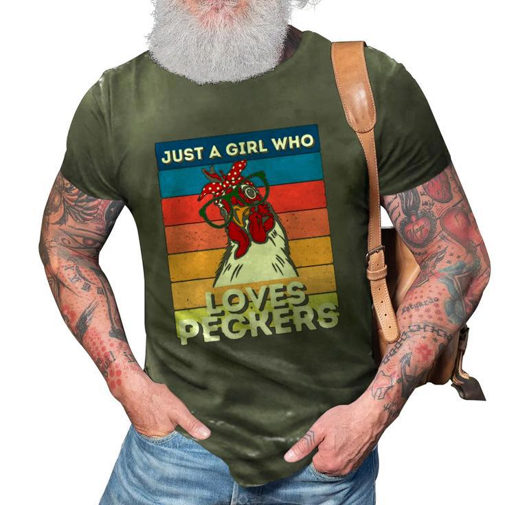 Just A Girl That Loves Peckers Funny Chicken Woman Tee 3D Print Casual Tshirt