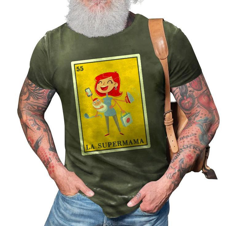 La Super Mama Mexican Lottery Gifts For Women La Supermama 3D Print Casual Tshirt