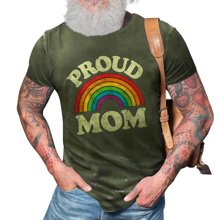 Lgbtq Proud Mom Gay Pride Lgbt Ally Rainbow Mothers Day  3D Print Casual Tshirt