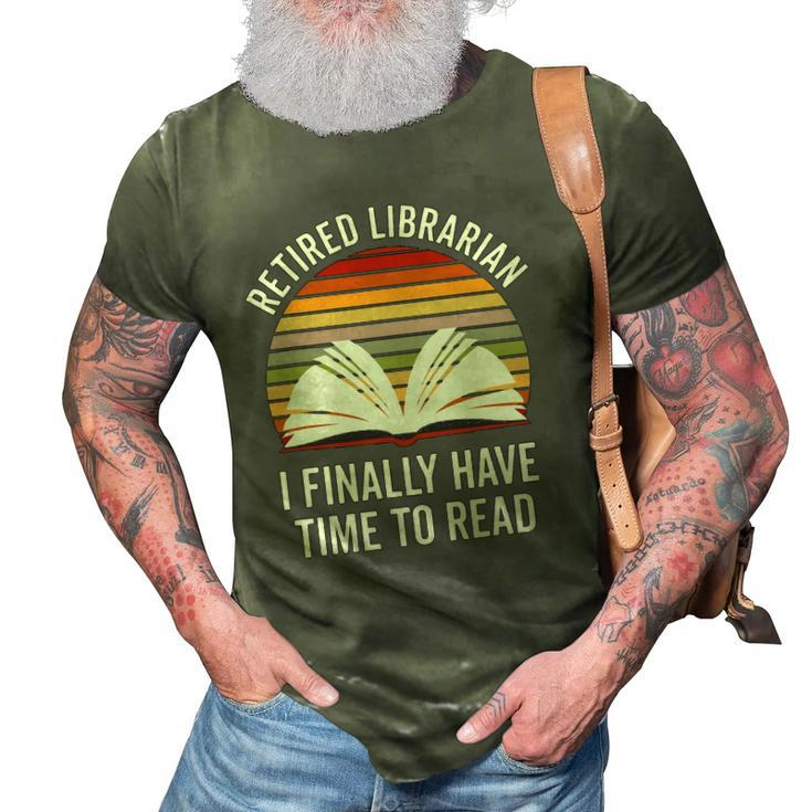 Librarian Retirement Funny Library Books Lovers Vintage Gift 3D Print Casual Tshirt