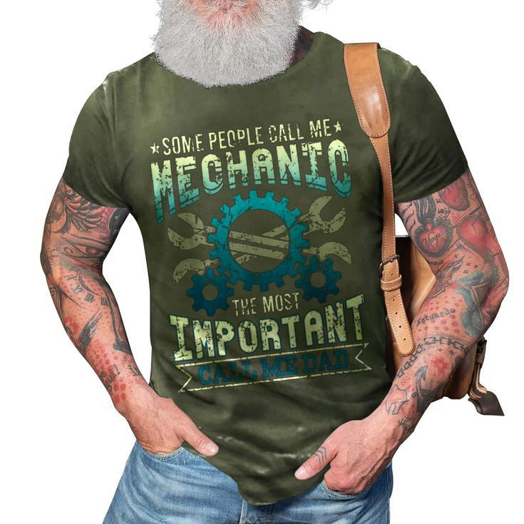 Mechanic Dad Mechanics Fathers Day Dads Birthday Gift  3D Print Casual Tshirt