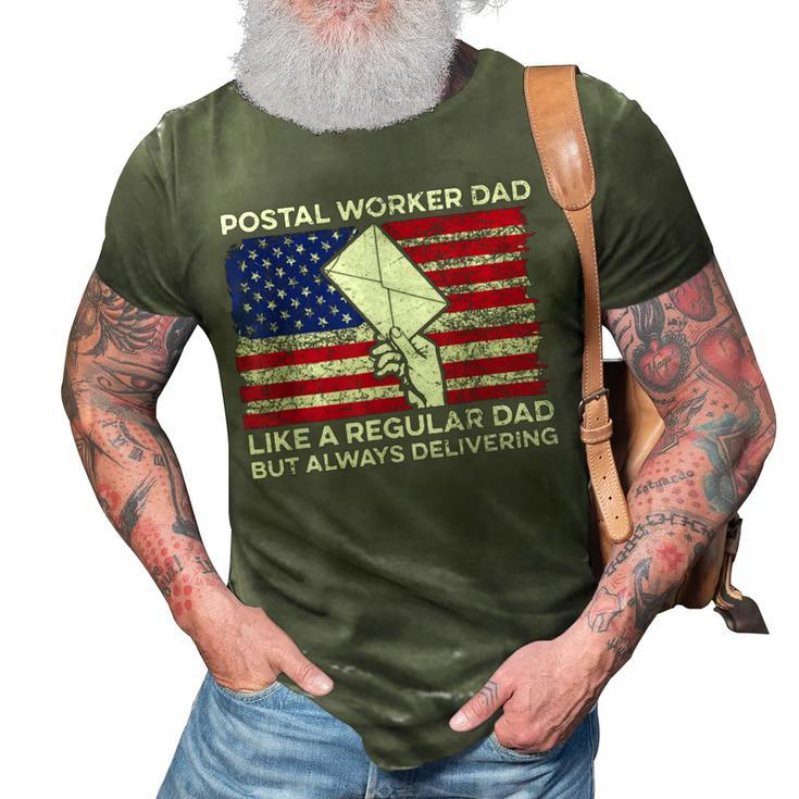 Mens 4Th Of July Design For A Patriotic Postal Worker Dad  3D Print Casual Tshirt