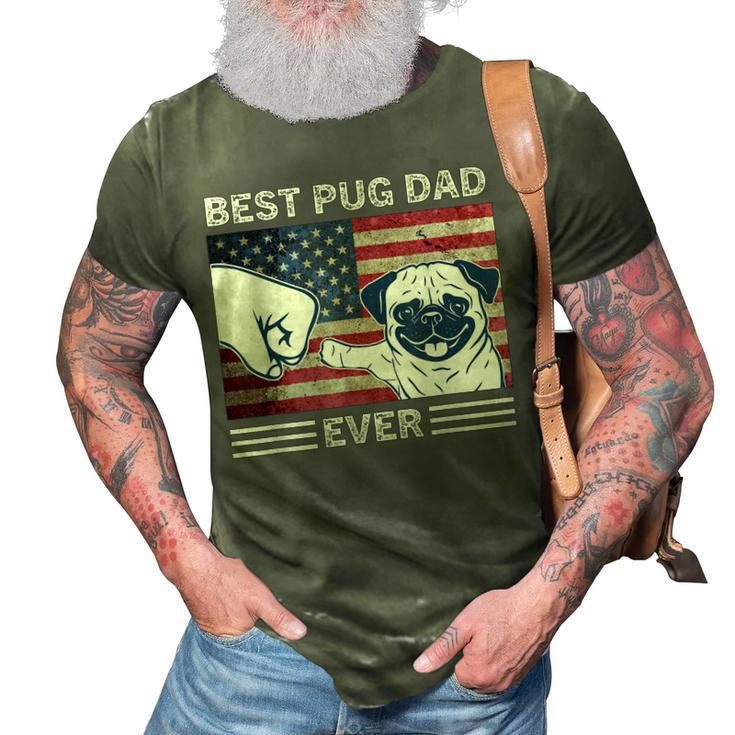 Mens Best Pug Dad Ever American Flag 4Th Of July Gift  3D Print Casual Tshirt