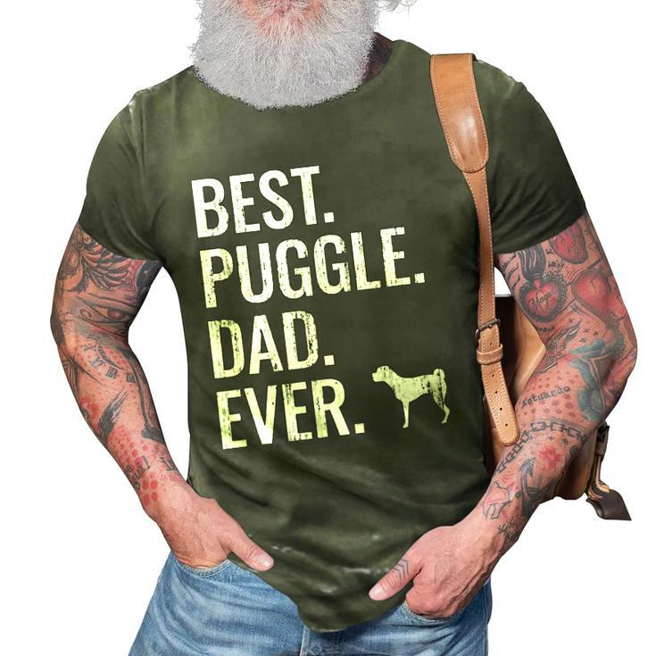 Mens Best Puggle Dad Ever - Cool Dog Owner Puggle 3D Print Casual Tshirt