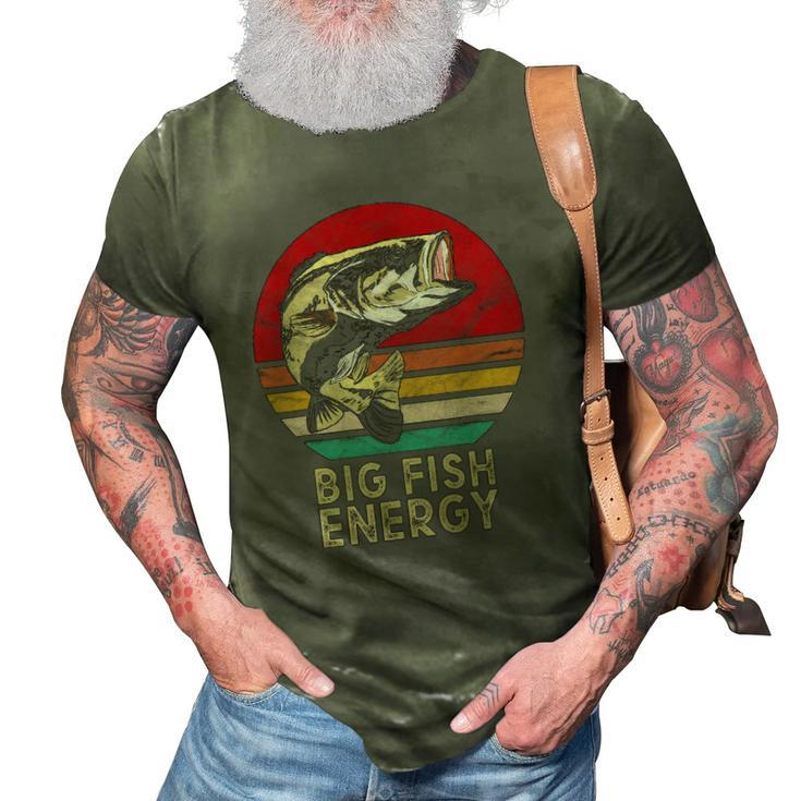 Mens Big Fish Energy Fishing Gifts For Men Dads 3D Print Casual Tshirt