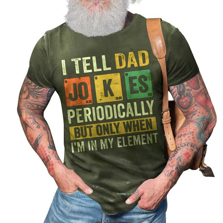 Mens Daddy  I Tell Dad Jokes Periodically Fathers Day  3D Print Casual Tshirt