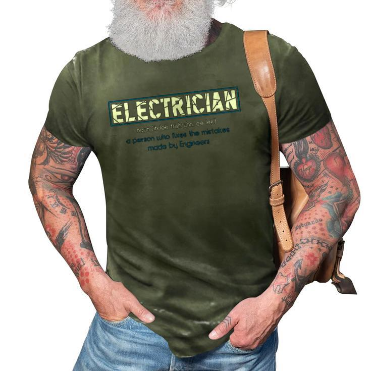 Mens Electrician Definition - Funny Dictionary Gift 3D Print Casual Tshirt