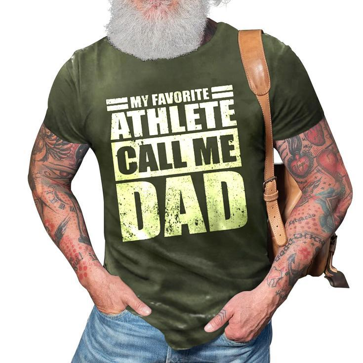 Mens Funny My Favorite Athlete Calls Me Dad Fathers Day 3D Print Casual Tshirt