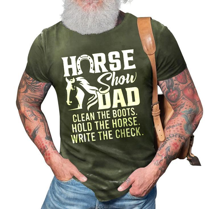 Mens Horse Show Dad Funny Horse Gift Horse Dad 3D Print Casual Tshirt