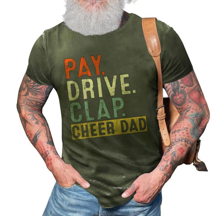 Mens Pay Drive Clap Cheer Dad Cheerleading Father Day Cheerleader  3D Print Casual Tshirt